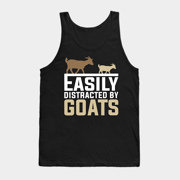 Easily Distracted By Goats Tank Top by DragonTees